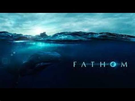 yesmovie fathom|Fathom — Official Trailer .